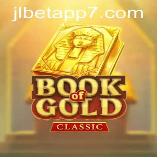 Discover the Thrilling World of Book Of Gold Classic on JLbet App