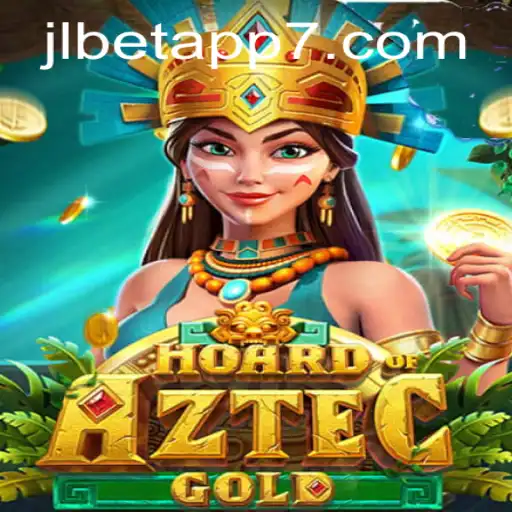 Unveiling HoardofAztecgold: A Modern Gaming Adventure on the jlbet App