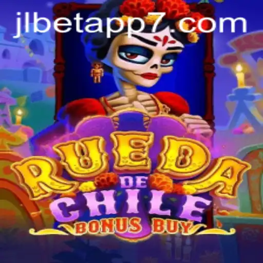 Discover the Exciting World of RuedaDeChileBonusBuy on the JLBet App