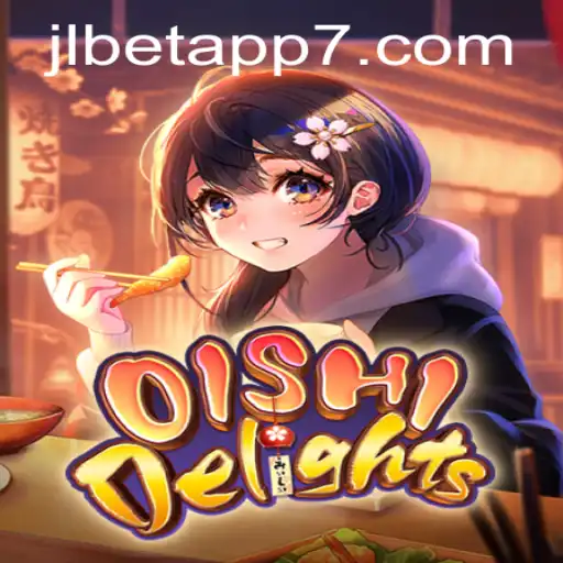 Exploring the Captivating World of OishiDelights and the Impact of JLBet App in Today's Gaming Landscape