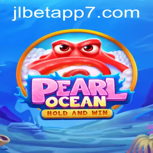 Discovering PearlOcean: A Dive into a New Gaming Experience on jlbet app