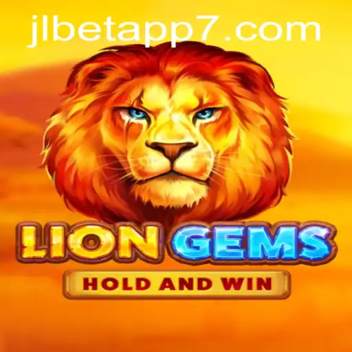 LionGems: The Thrilling Adventure on JLBet App