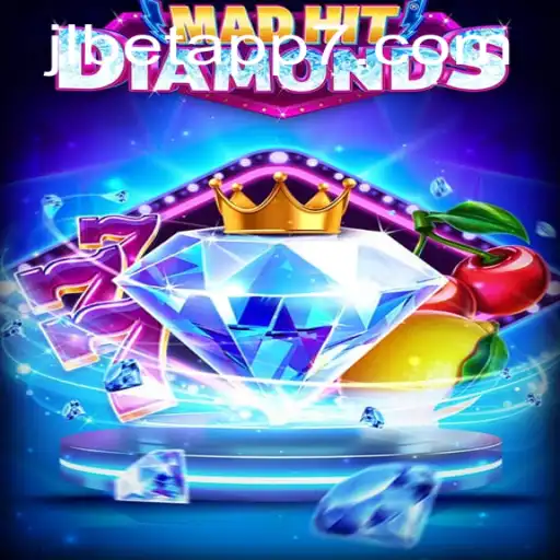MadHitDiamonds: A Thrilling New Experience on jlbet app