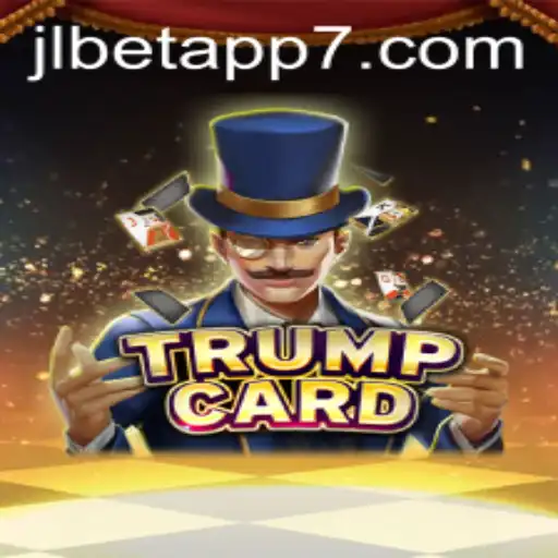 Discover the Exciting New Game TrumpCard with the JLBet App
